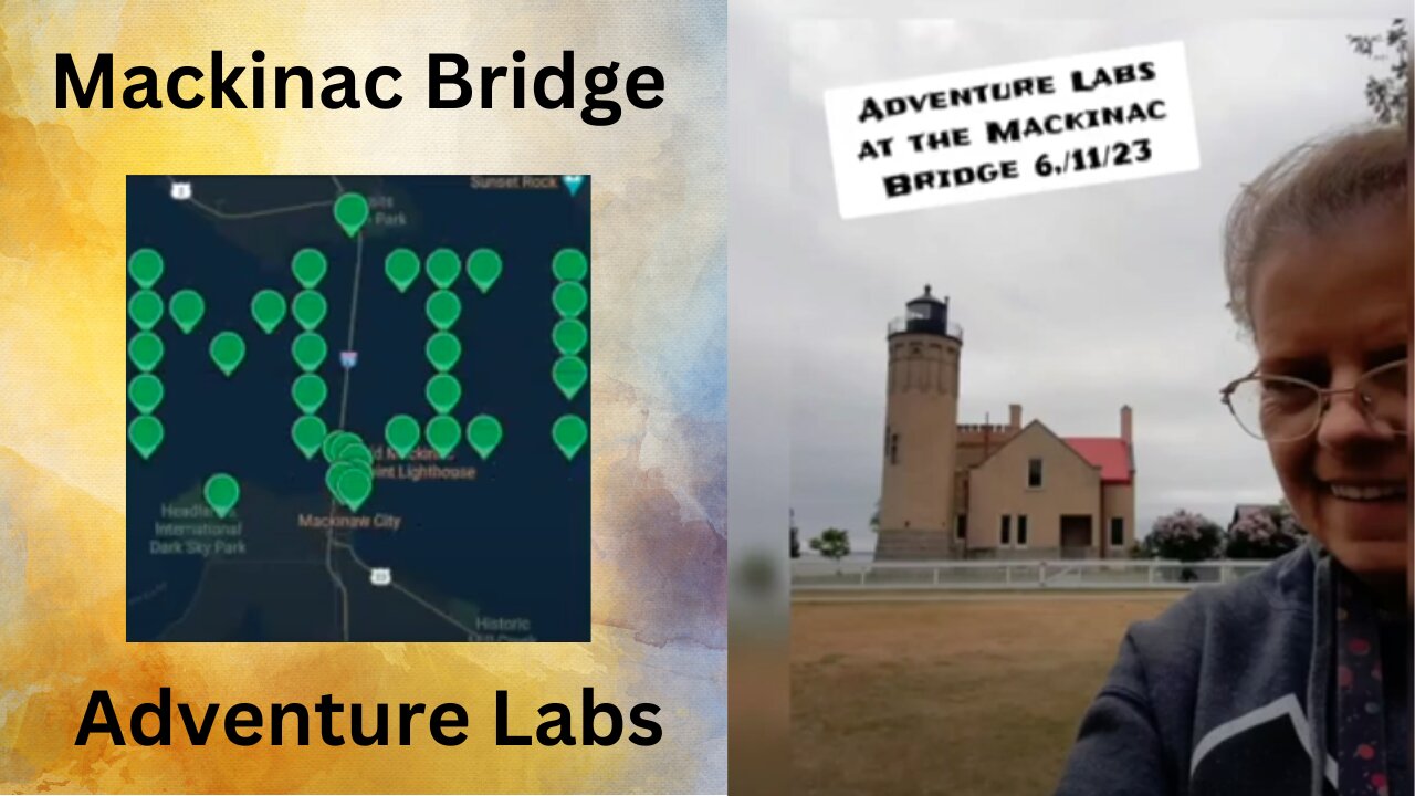 Adventure Labs at the Mackinac Bridge!