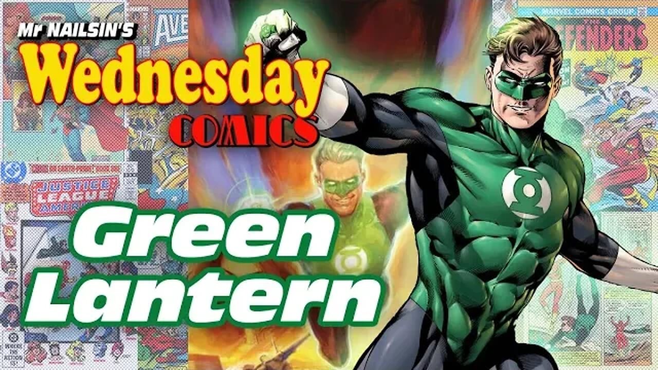 Mr Nailsin's Wednesday Comics: Green Lantern