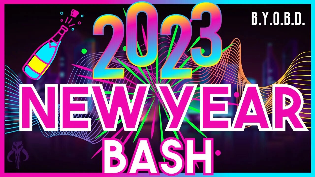 💥NEW YEAR BASH CELEBRATION EXTRAVAGANZA💥 B.Y.O.B.D.