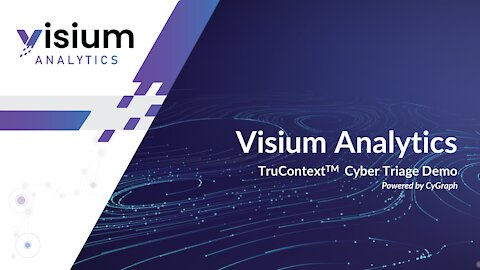 Visium TruContext Cyber Triage demo