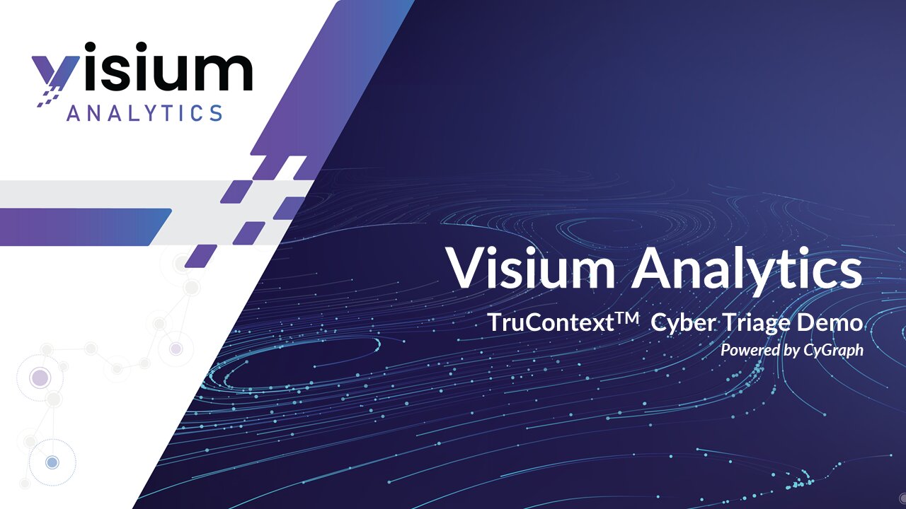 Visium TruContext Cyber Triage demo