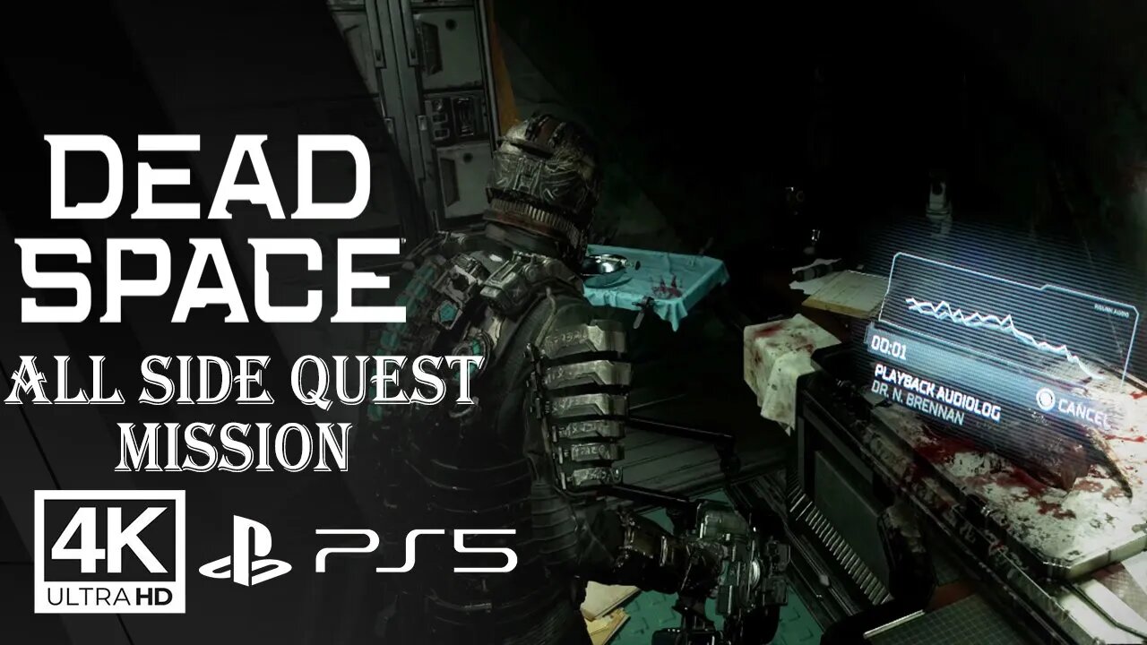 DEAD SPACE REMAKE - ALL SIDE MISSION [PS5] ✔️4K 🎵ᵁᴴᴰ 60ᶠᵖˢ