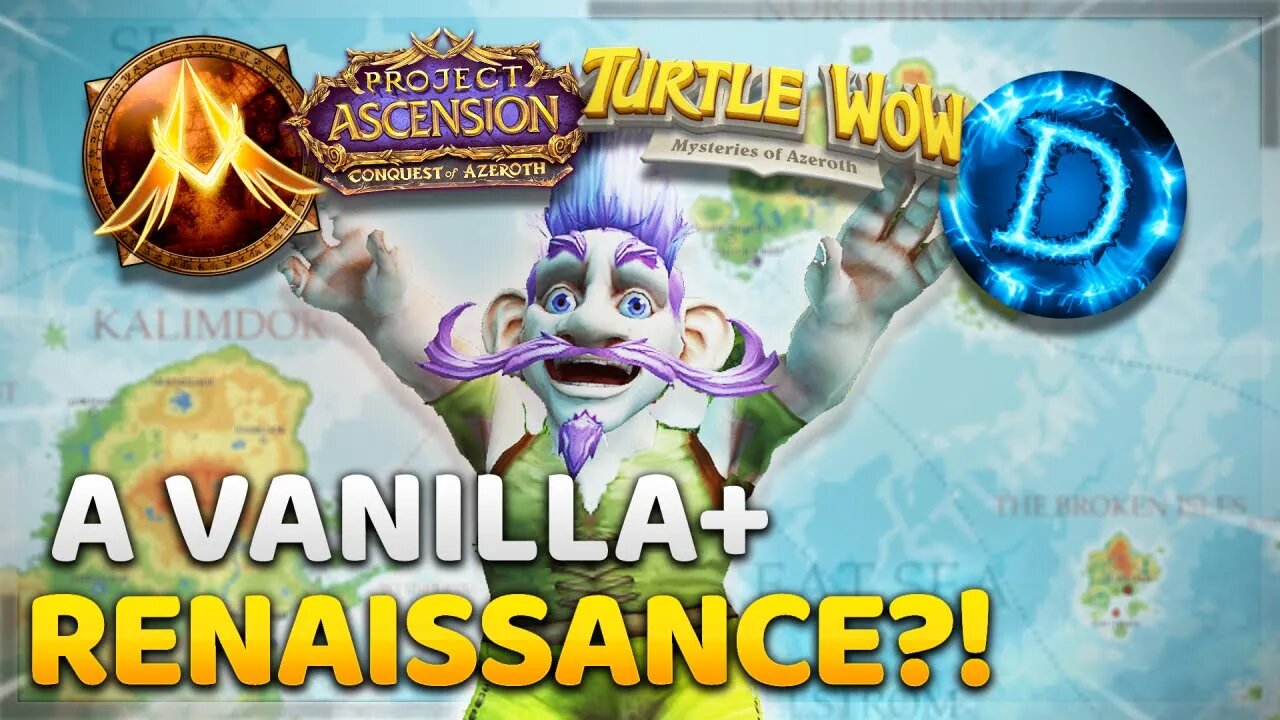 A Vanilla Plus RENAISSANCE is COMING! | Turtle WoW/Duskhaven/Project Ascension and more!