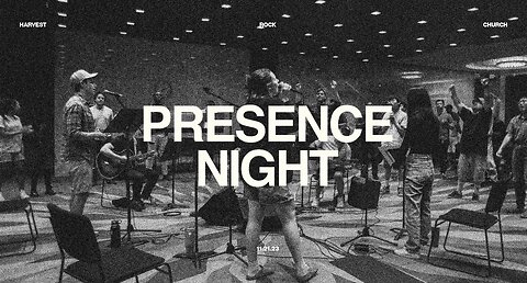 Harvest Rock | Presence Night | Tuesday Service