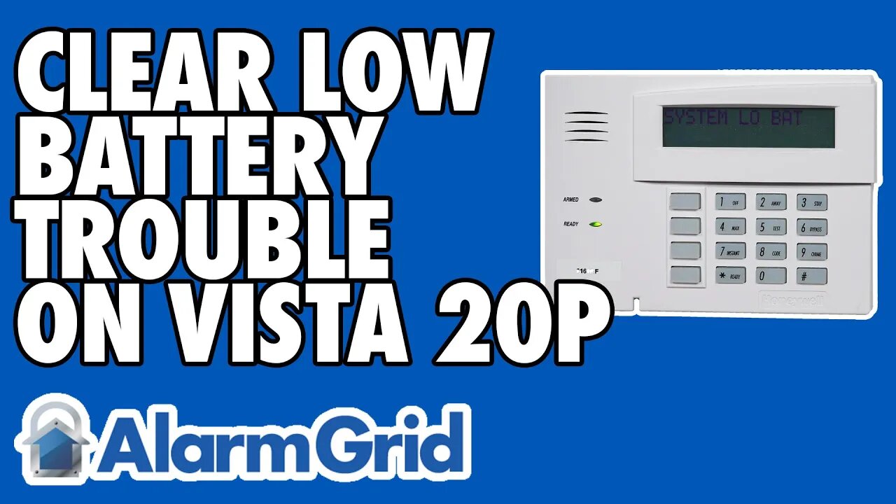 Clearing a Low Battery On a VISTA P-Series Panel