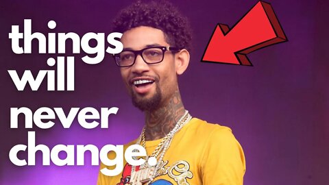 PnB Rock: Some Things Will NEVER Change