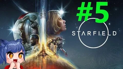 Starfield Full Playthrough Part 5