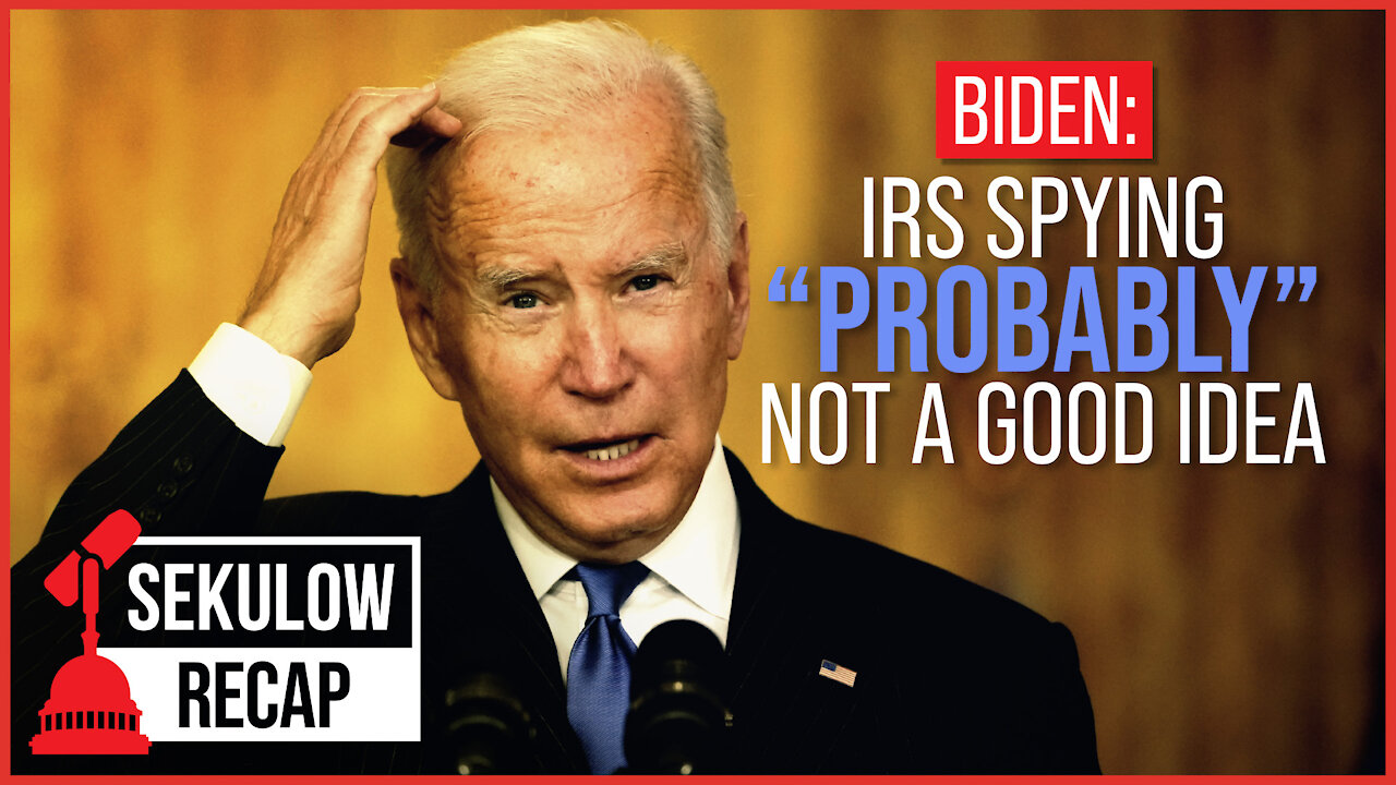 Biden Admits IRS Spy Army “Probably” Not a Good Idea