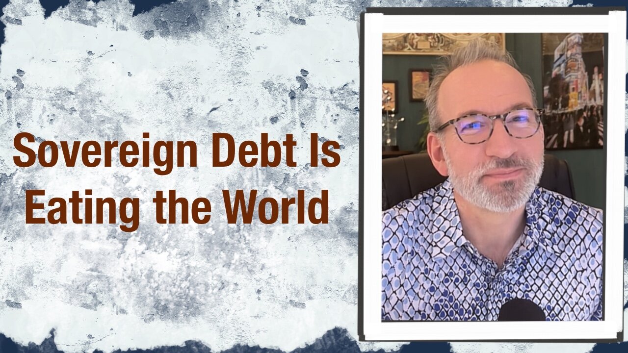 Sovereign debt is eating the world