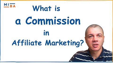 What is Commission in Affiliate Marketing? [Beginner's Guide]