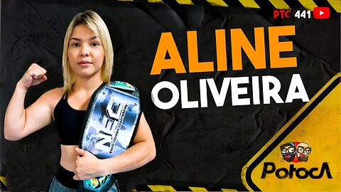 MMA ALINE OLIVEIRA |PTC #441