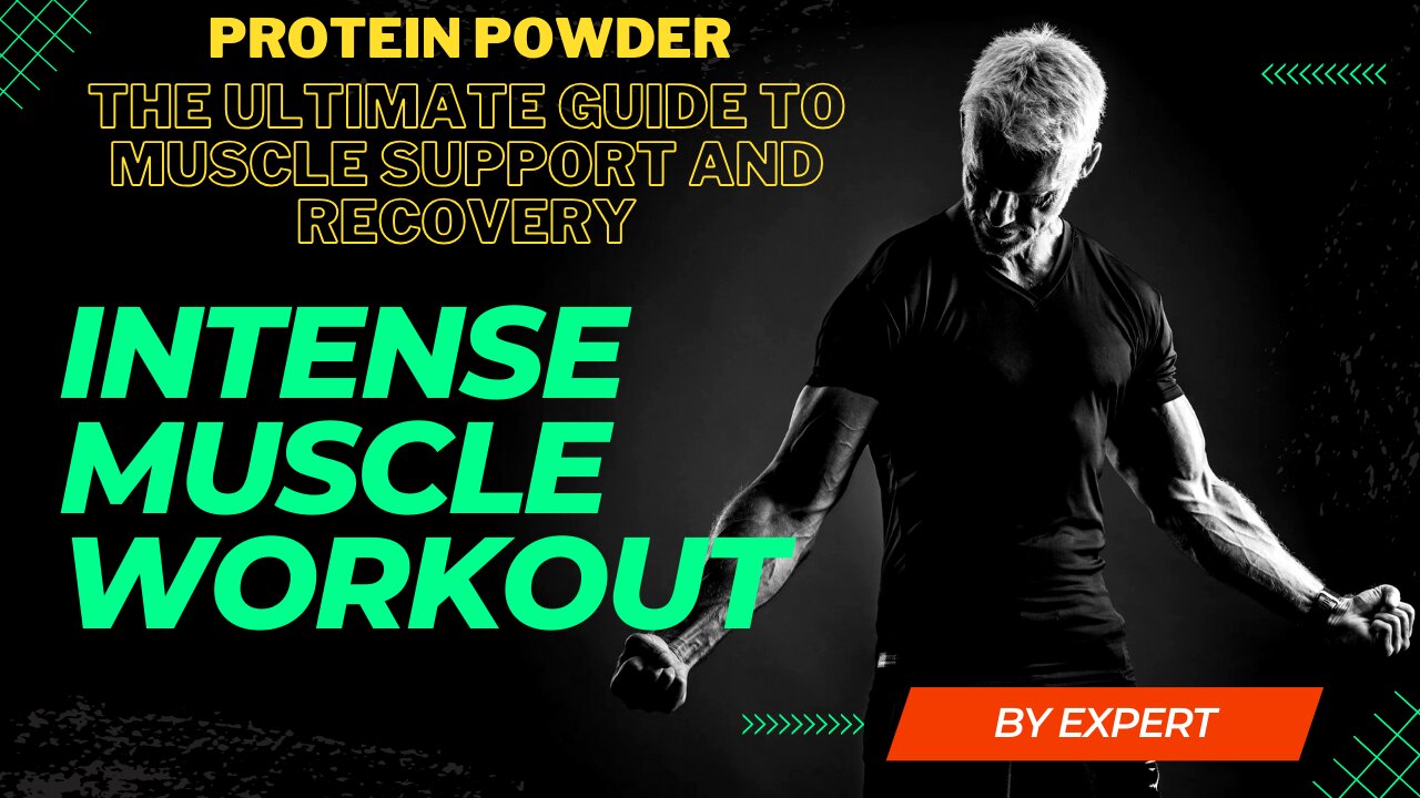 Protein Powder: The Ultimate Guide to Muscle Support & Recovery