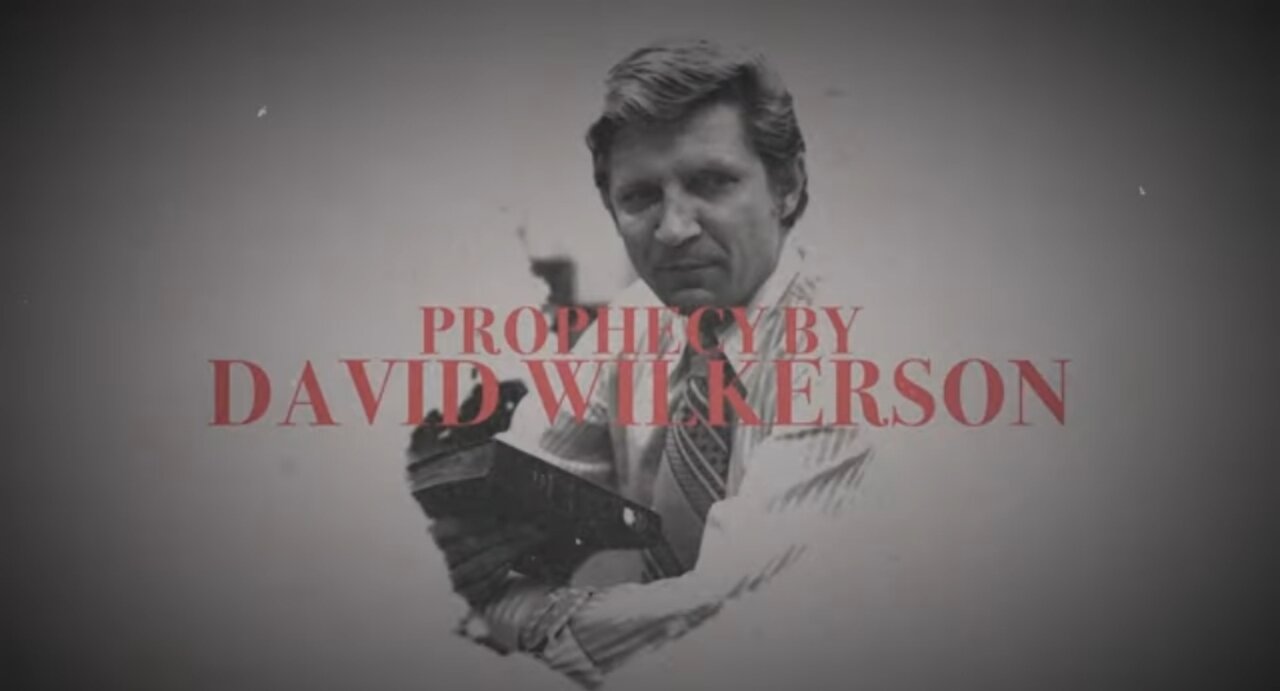 1876. PROPHECY 📜 David Wilkerson 50 years ago