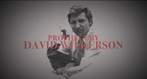 1876. PROPHECY 📜 David Wilkerson 50 years ago