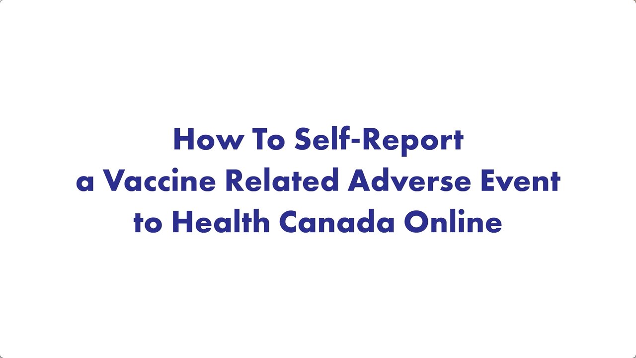 How to Self Report a Vaccine Related Adverse Event to Health Canada