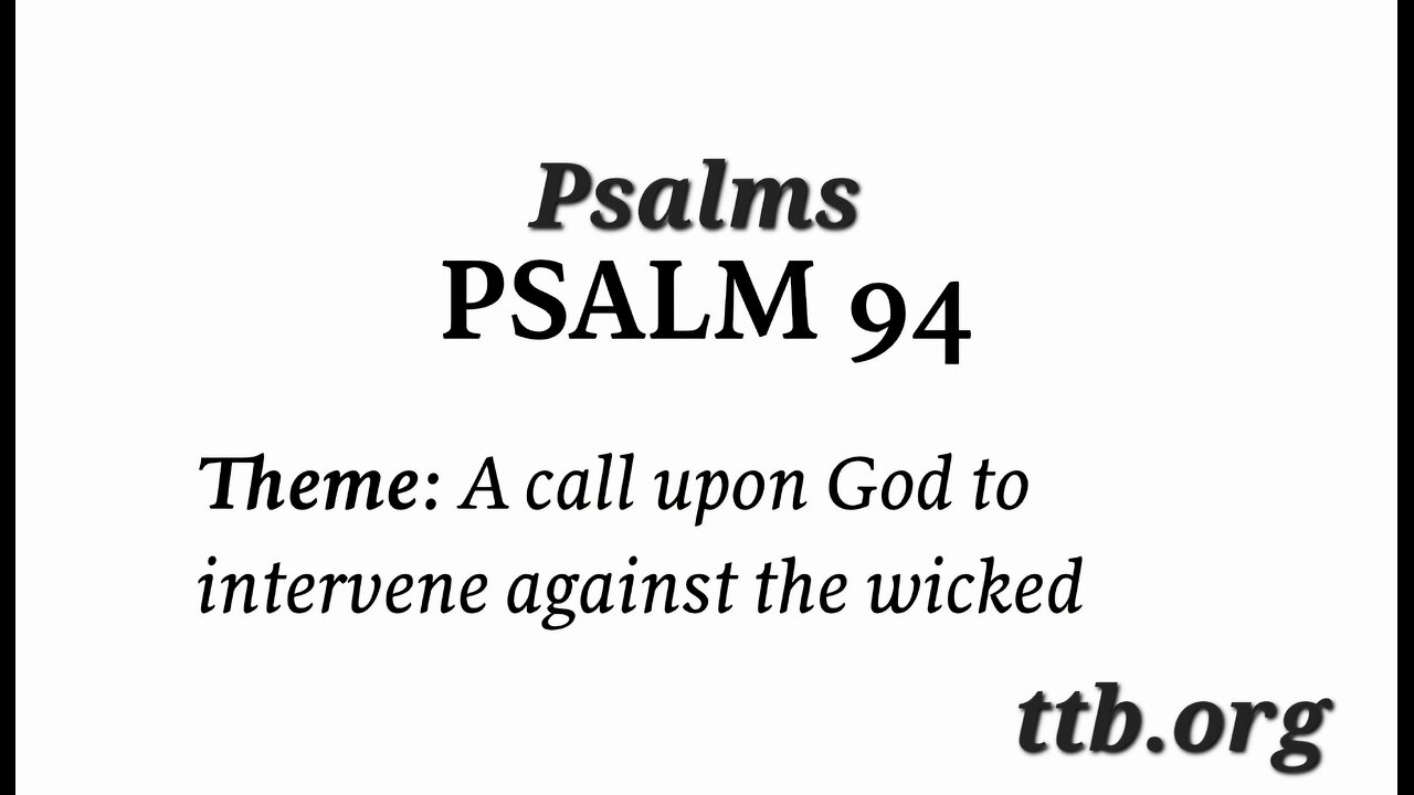 Psalm Chapter 94 (Bible Study)