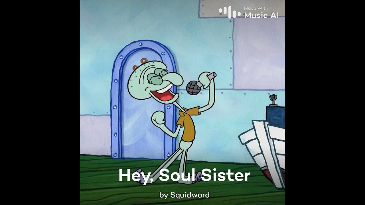 Hey, Soul Sister by Squidward