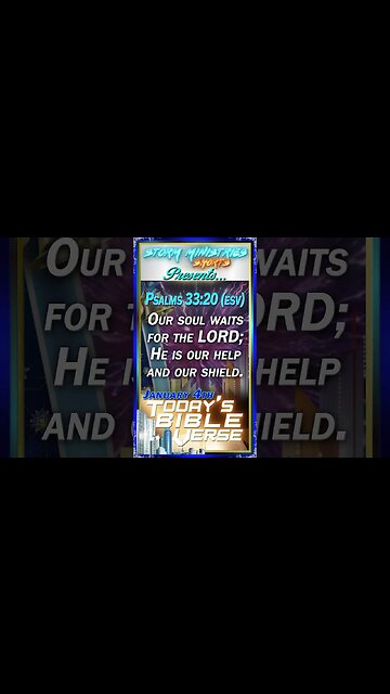 01.04.2023 | STORM MINISTRIES | Daily Bible Verse | PSALMS 33:20 (ESV) | #shorts