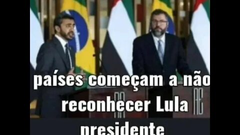 Países começam a não recon ver Lula Presidente