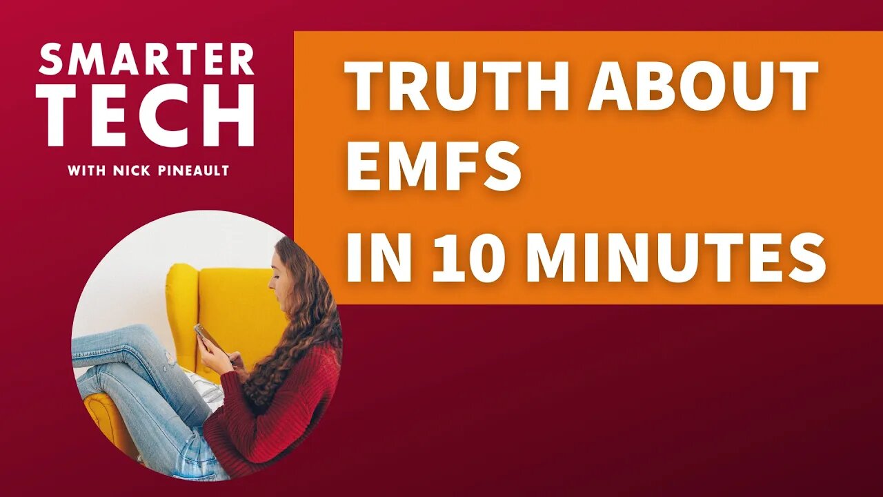 The Problem With EMFs in 10 Minutes