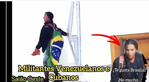 MILITANTES VENEZUELANOS E CUBANOS NO QUEBRA QUEBRA EM BRASÍLIA 8/1 Flávio Dino estava segurando a tropa até que eles pudessem o muro.