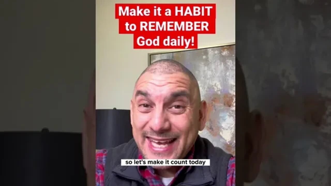 Make it a HABIT to REMEMBER God daily! #christianmotivation #shorts #praisegod