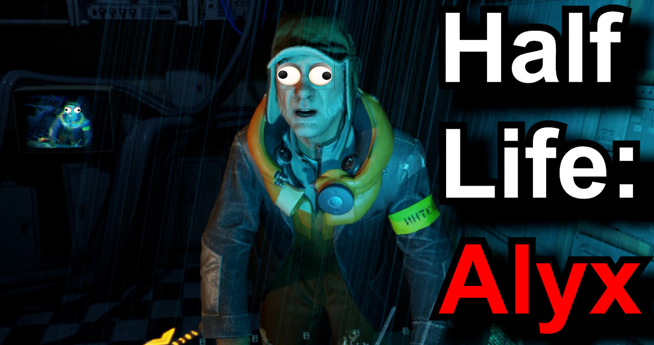 Half Life: Alyx Just Isn't Good.........................................................IT'S AMAZING