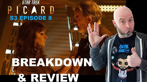 Star Trek Picard Season 3 Episode 8 BREAKDOWN & REVIEW