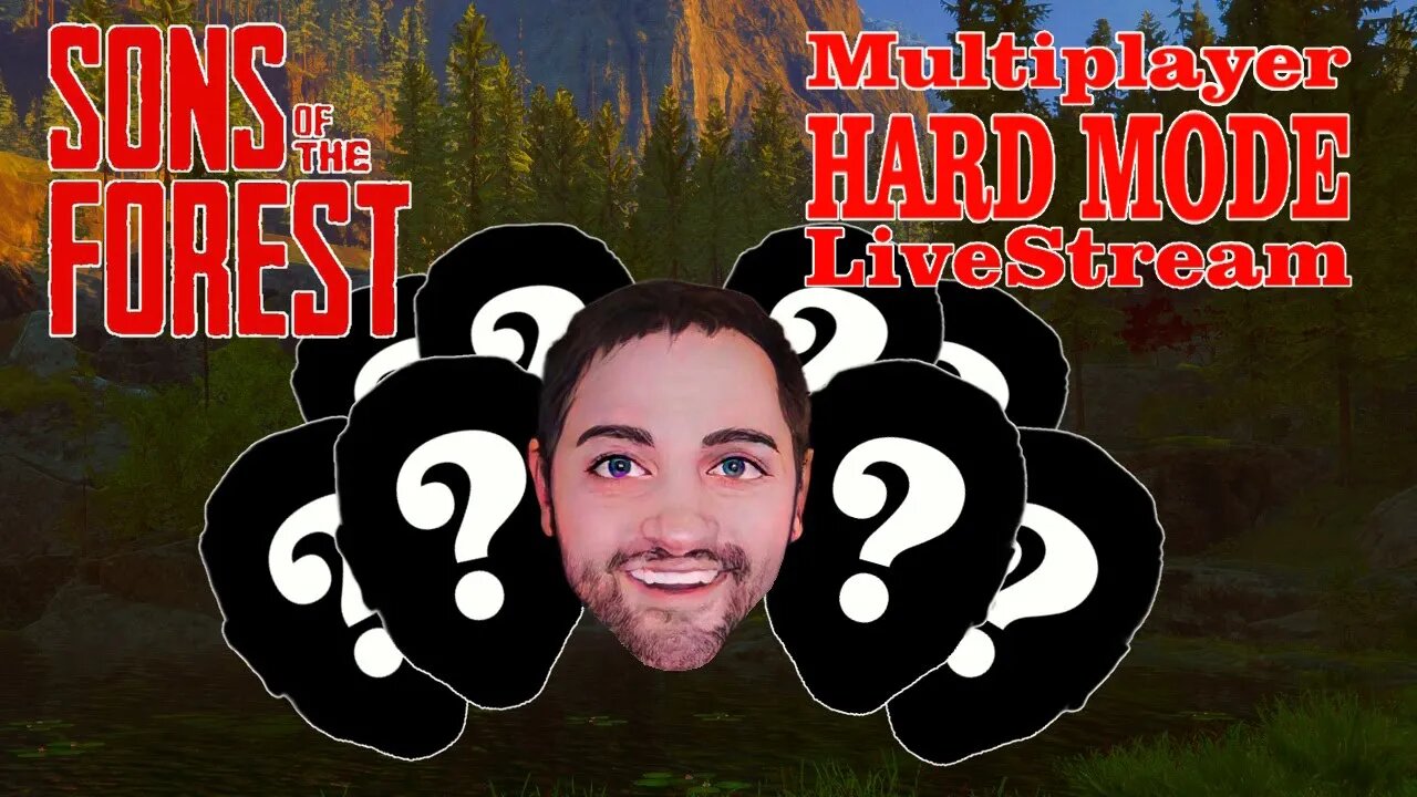 Multiplayer HARD MODE Goodness | Sons of the Forest (MP) - Livestream