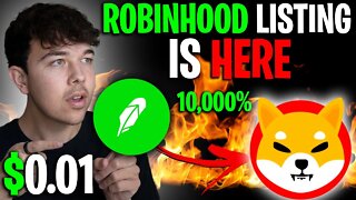 SHIBA INU COIN ROBINHOOD LISTING IS IMMINENT 🔥 SHIB PRICE PREDICTION 🚨