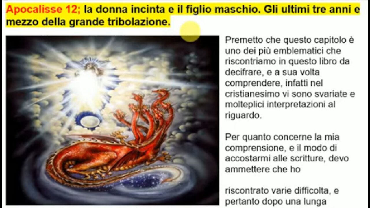 ⛔ Apocalisse 12: la donna e il figlio maschio. Gli ultimi tre anni e mezzo della grande tribolazione