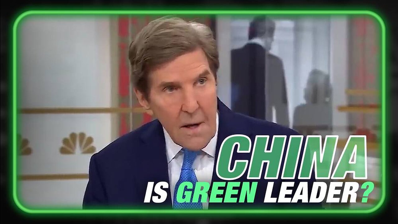 John Kerry Tells Biggest Lie Yet, Says China Is Environmental Leader of the World