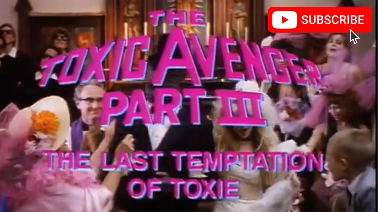 THE TOXIC AVENGER PART III - The Last Temptation of Toxie (1989) Trailer [#thetoxicavenger4trailer]