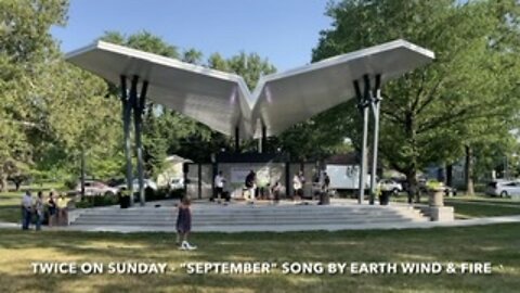 Twice On Sunday - “September” Song By Earth Wind & Fire