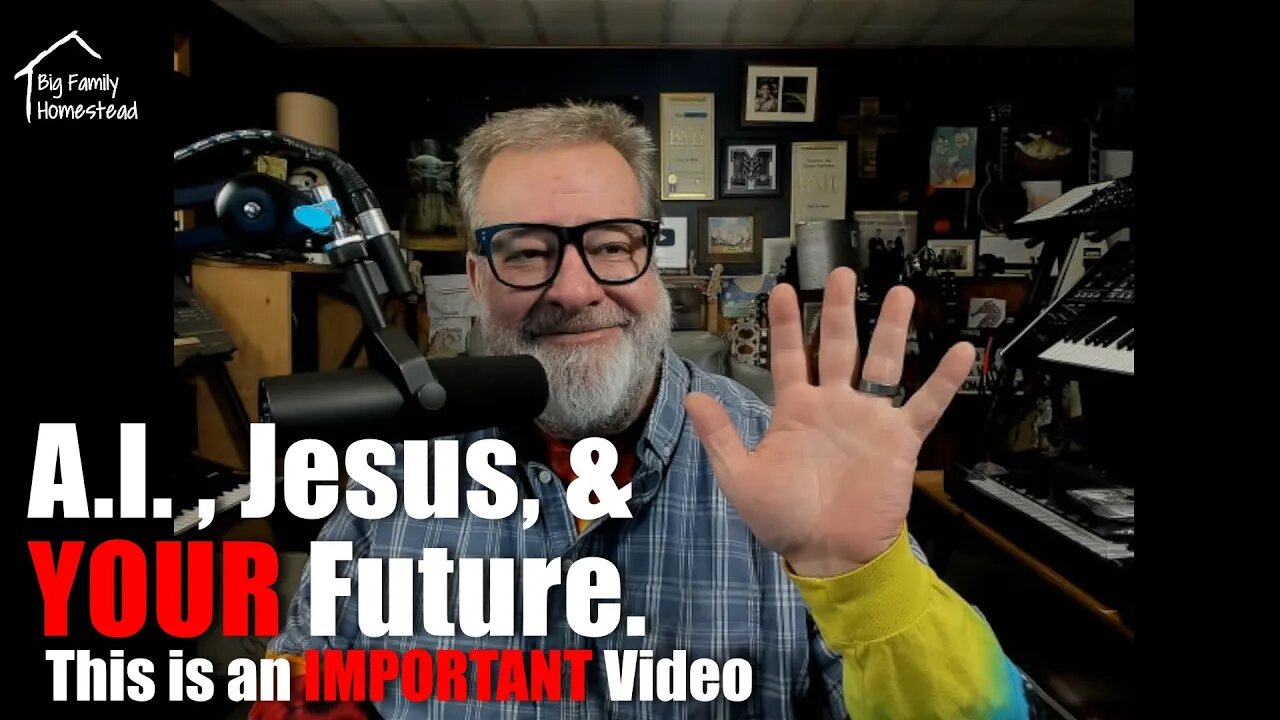 A.I. - Jesus and YOUR Future | An Important Knowledge