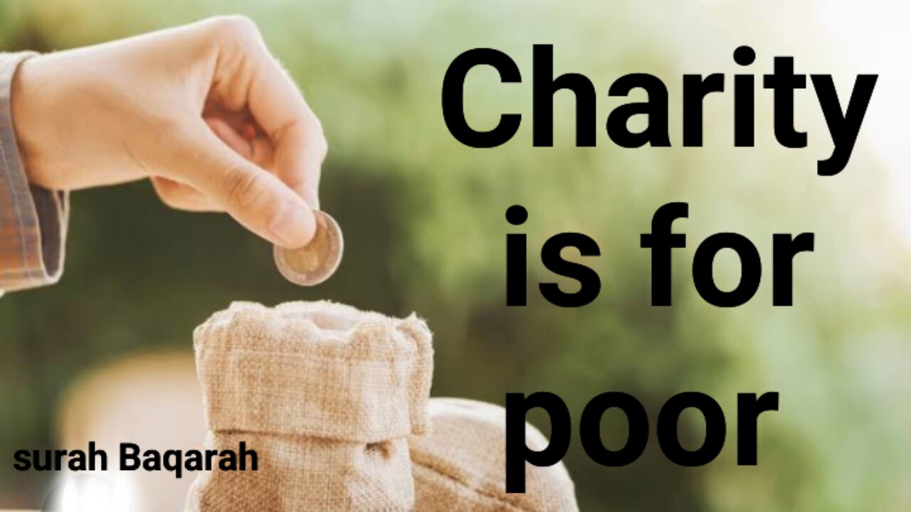 Charity is for poor