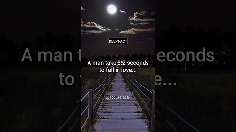 A man take 8.2 seconds to fall in love.... #shorts