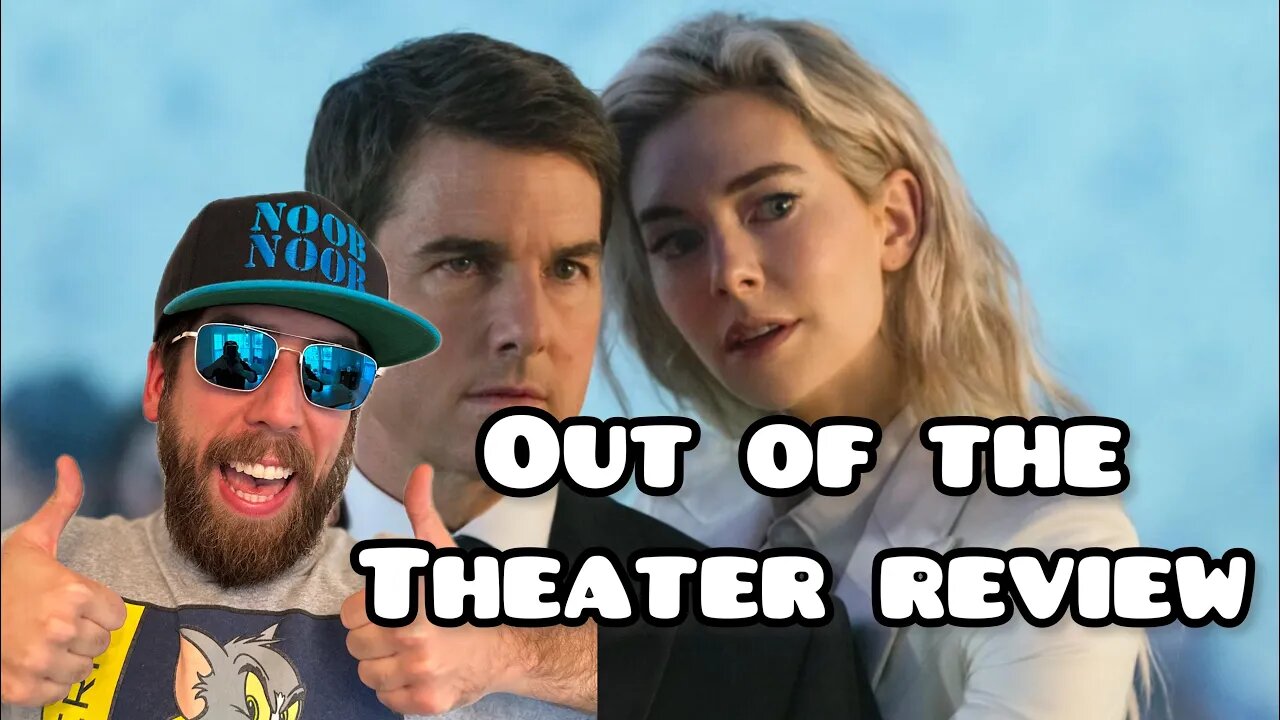 Mission Impossible: Dead Reckoning Part 1 Out of the theater review!