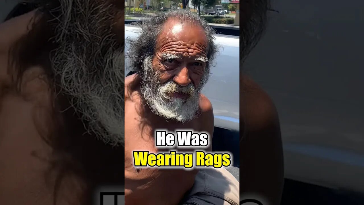 He Was Wearing Rags