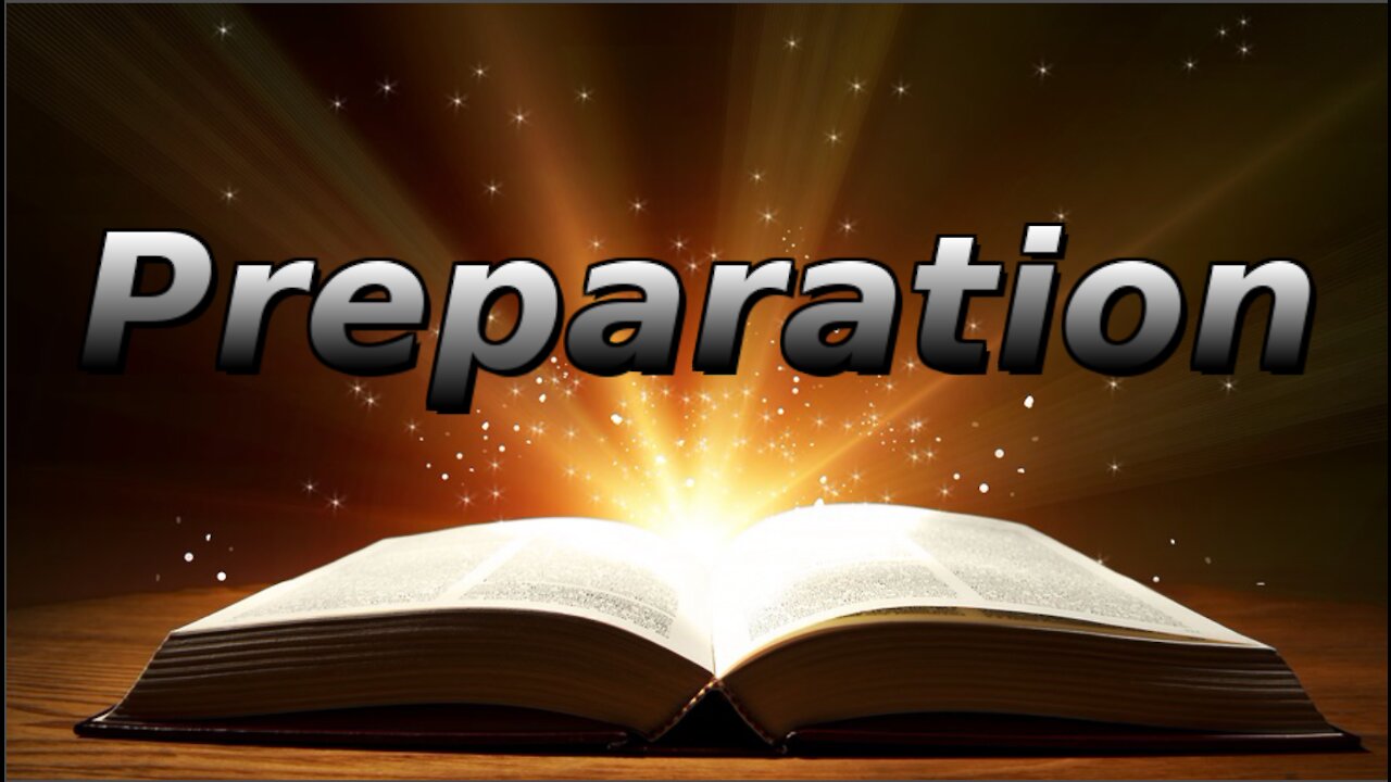 PRINCIPLES OF SPIRITUAL GROWTH, Preparation