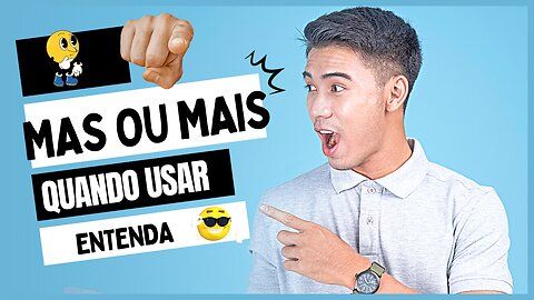 MAS E MAIS: Qual é a Diferença? Quando Usar?