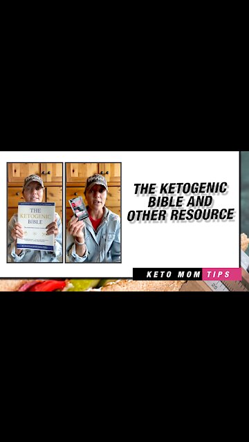 The Ketogenic Bible And Other Resource | Keto Mom