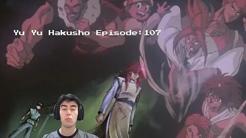 A Fighters Purpose| Yu Yu Hakusho REACTION | Ep 107