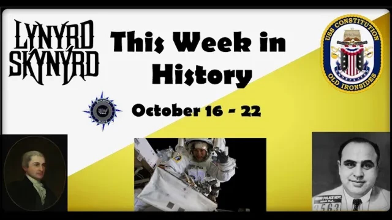 This Week in History: October 16 - 22