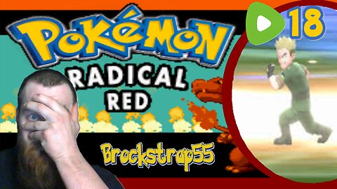 Pokémon Radical Red Nuzlocke Ep. 18 : TWO?!?