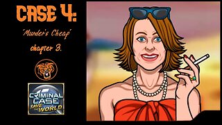 Save the World: Case 4: "Murder's Cheap" - Chapter 3