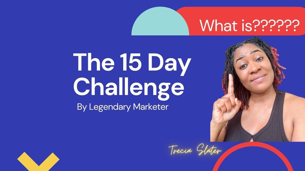 What is Legendary Marketer 15 Day Challenge