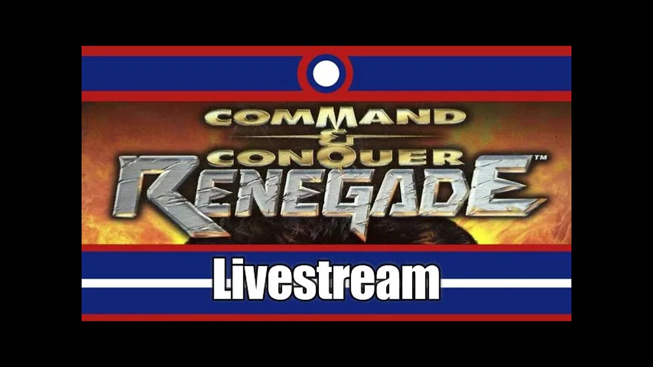 Command & Conquer Renegade Livestream Part 02