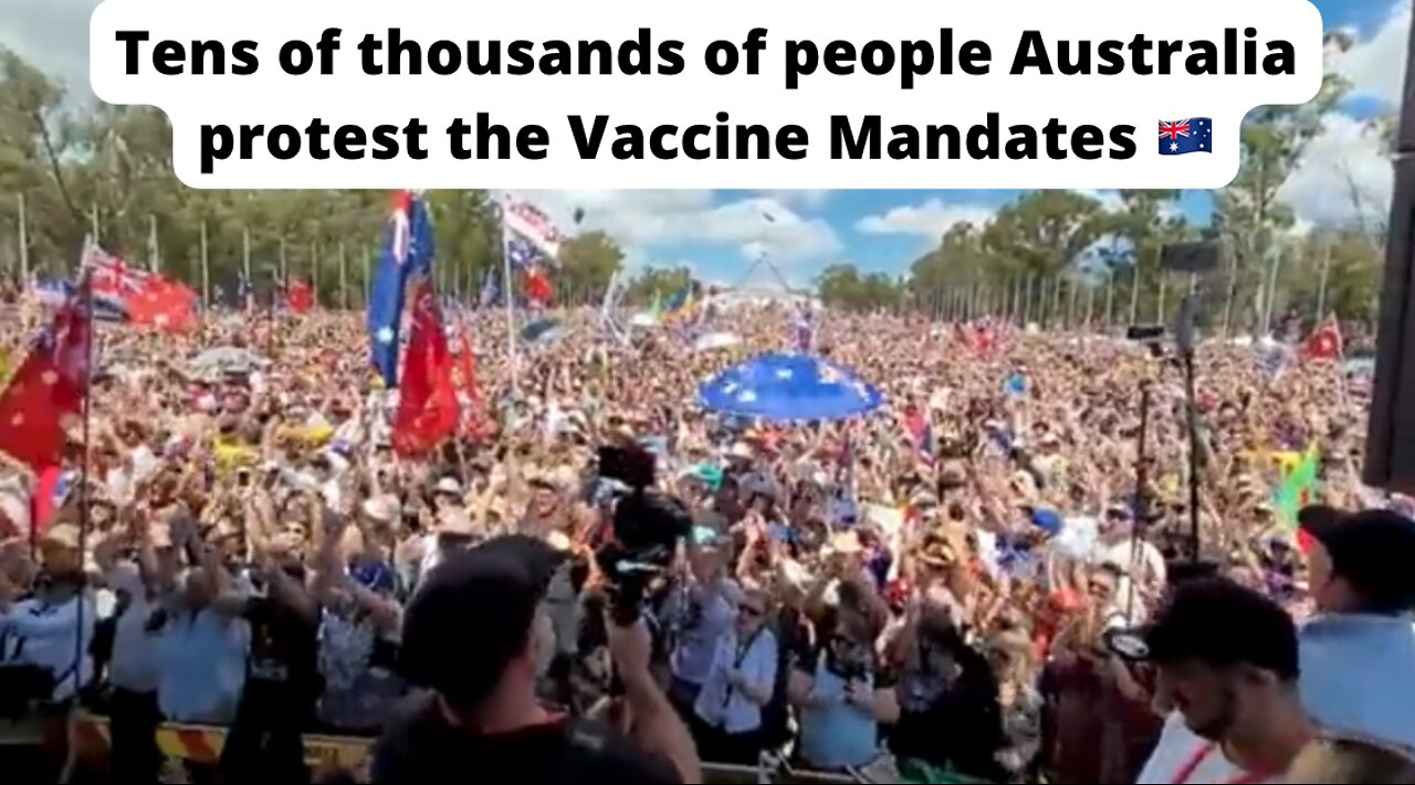 Tens of thousands of people Australia protest the Vaccine Mandates 🇦🇺