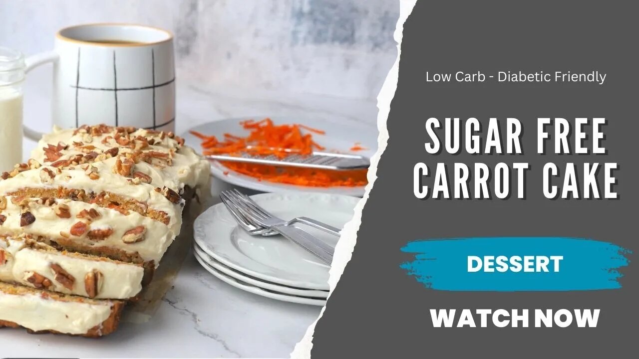 Sugar Free Carrot Cake Recipe | Low Carb Carrot Cake Recipe | Diabetes Recipes